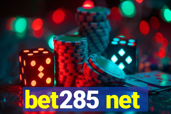 bet285 net